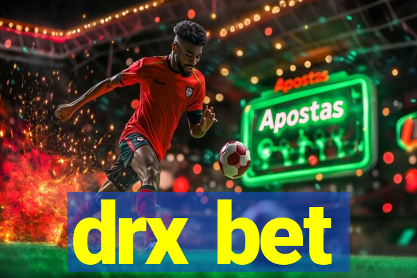 drx bet